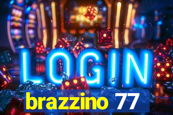 brazzino 77